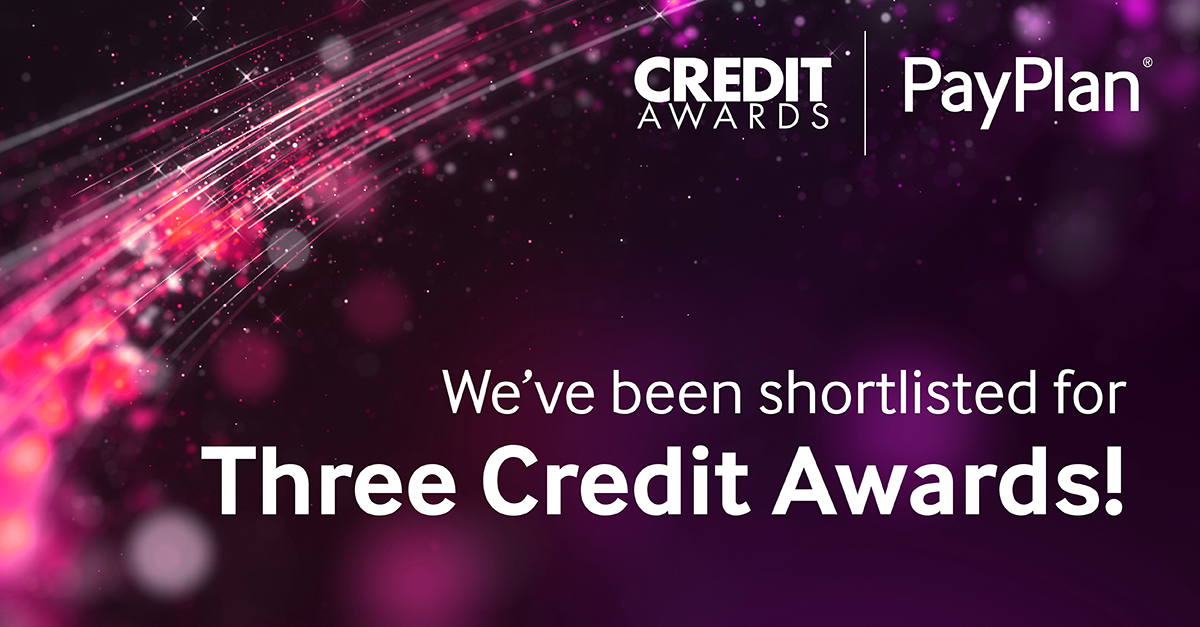 PayPlan shortlisted for three prestigious Credit Awards!
