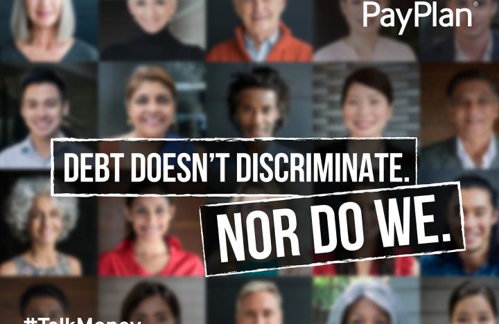 Debt doesn't discriminate PayPlan campaign