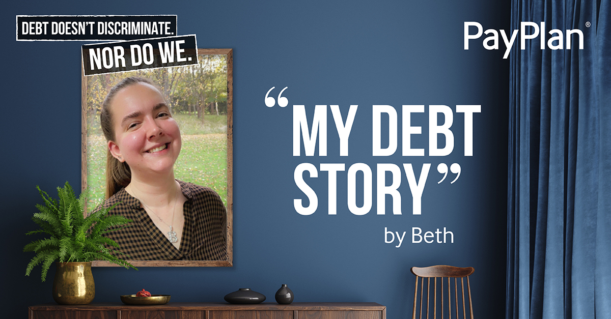 ‘My Debt Story’: Beth, PayPlan Adviser