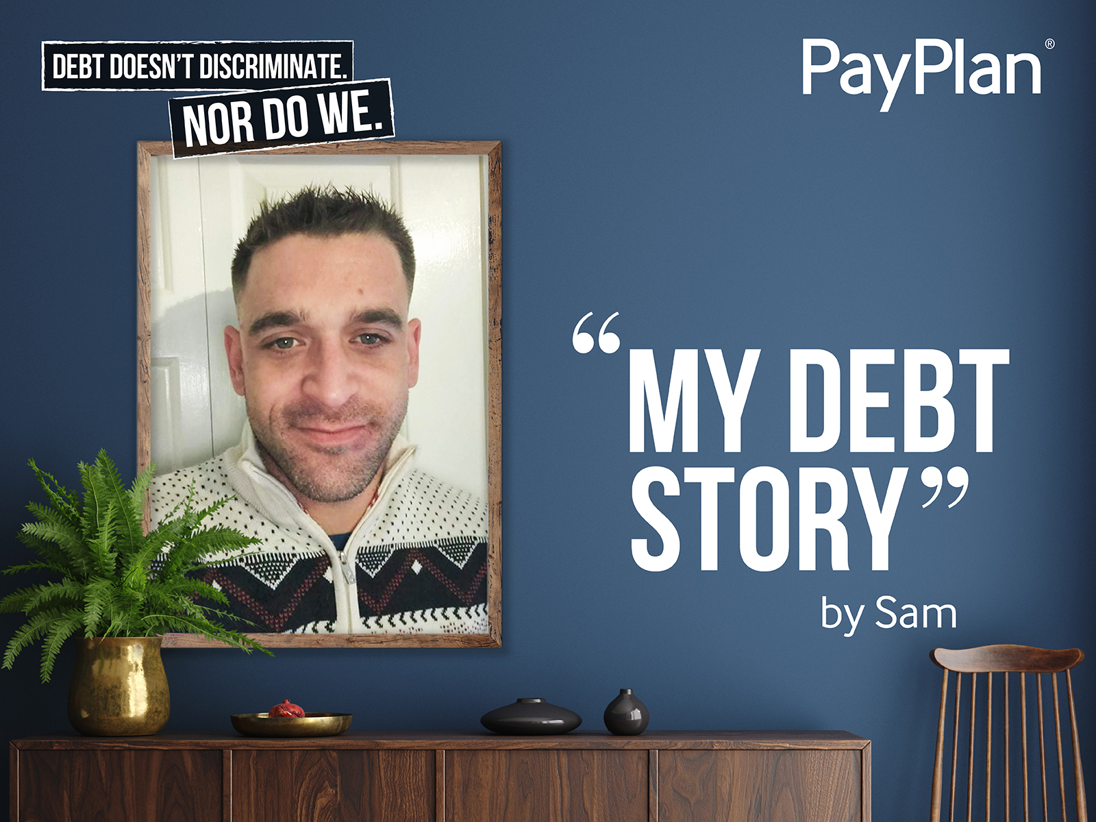 ‘My Debt Story’: Sam, PayPlan Adviser