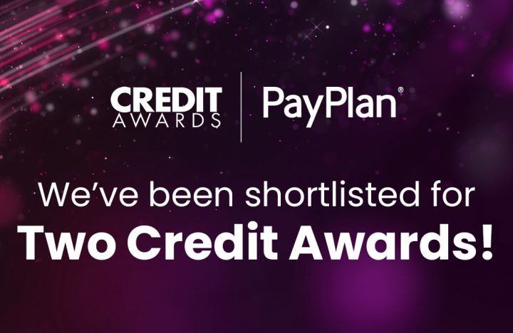 PayPlan shortlisted in two categories at prestigious Credit Awards