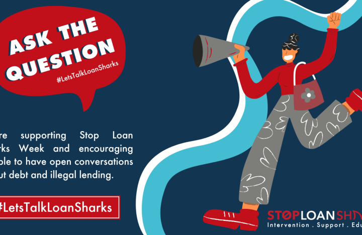 New campaign #LetsTalkLoanSharks encourages people to speak out in the fight against illegal money lending