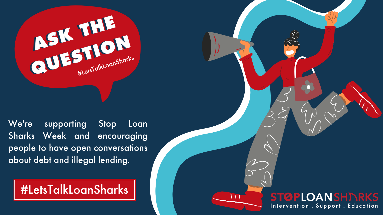 New campaign #LetsTalkLoanSharks encourages people to speak out in the fight against illegal money lending